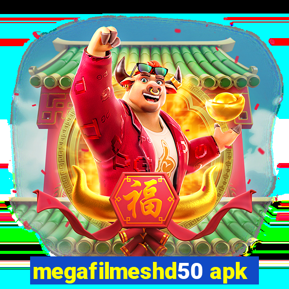 megafilmeshd50 apk